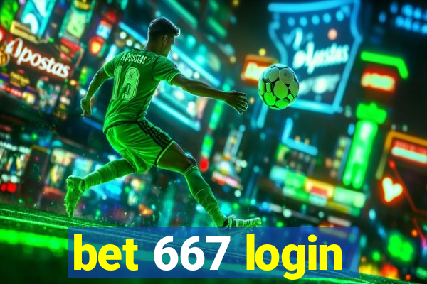 bet 667 login